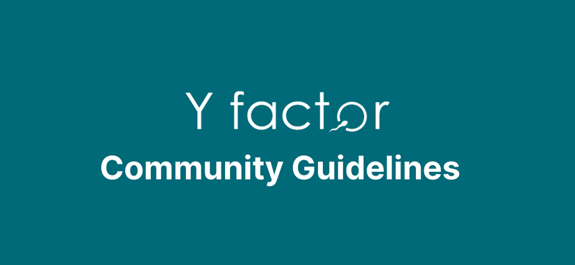 Y factor Community Guidelines